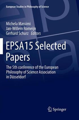 Massimi / Schurz / Romeijn |  EPSA15 Selected Papers | Buch |  Sack Fachmedien