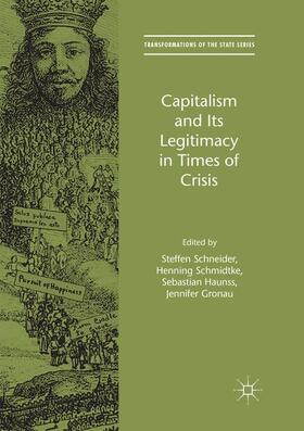 Schneider / Gronau / Schmidtke |  Capitalism and Its Legitimacy in Times of Crisis | Buch |  Sack Fachmedien