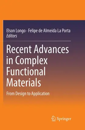 La Porta / Longo |  Recent Advances in Complex Functional Materials | Buch |  Sack Fachmedien