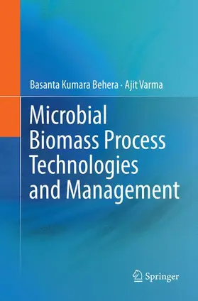 Varma / Kumara Behera |  Microbial Biomass Process Technologies and Management | Buch |  Sack Fachmedien