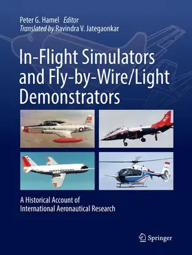 Hamel |  In-Flight Simulators and Fly-by-Wire/Light Demonstrators | Buch |  Sack Fachmedien