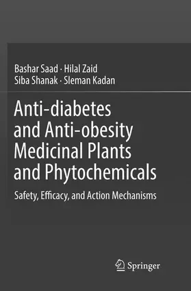 Saad / Kadan / Zaid |  Anti-diabetes and Anti-obesity Medicinal Plants and Phytochemicals | Buch |  Sack Fachmedien