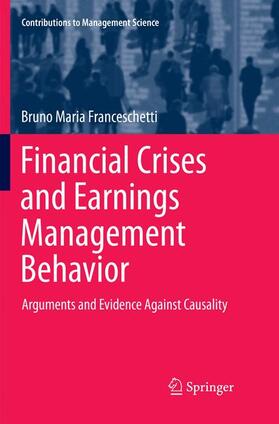 Franceschetti |  Financial Crises and Earnings Management Behavior | Buch |  Sack Fachmedien