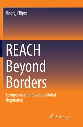 Filipec |  REACH Beyond Borders | Buch |  Sack Fachmedien