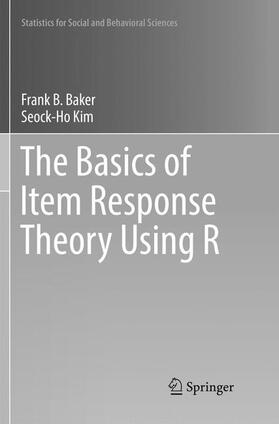 Kim / Baker |  The Basics of Item Response Theory Using R | Buch |  Sack Fachmedien