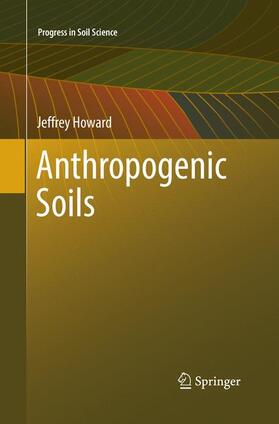 Howard |  Anthropogenic Soils | Buch |  Sack Fachmedien