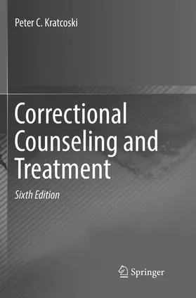 Kratcoski |  Correctional Counseling and Treatment | Buch |  Sack Fachmedien