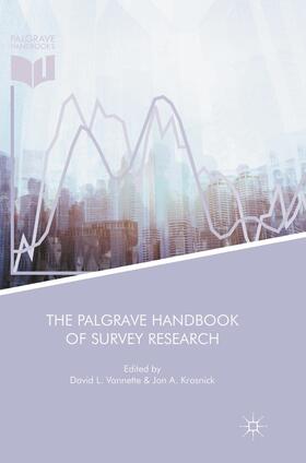 Krosnick / Vannette | The Palgrave Handbook of Survey Research | Buch | 978-3-319-85384-0 | sack.de