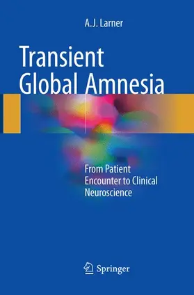 Larner |  Transient Global Amnesia | Buch |  Sack Fachmedien