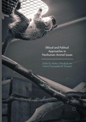 Garmendia da Trindade / Woodhall |  Ethical and Political Approaches to Nonhuman Animal Issues | Buch |  Sack Fachmedien