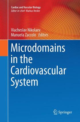 Zaccolo / Nikolaev |  Microdomains in the Cardiovascular System | Buch |  Sack Fachmedien