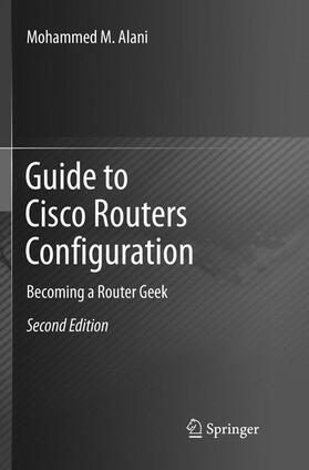 Alani |  Guide to Cisco Routers Configuration | Buch |  Sack Fachmedien
