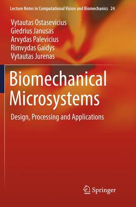 Ostasevicius / Janusas / Jurenas |  Biomechanical Microsystems | Buch |  Sack Fachmedien