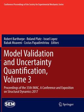 Barthorpe / Platz / Papadimitriou |  Model Validation and Uncertainty Quantification, Volume 3 | Buch |  Sack Fachmedien