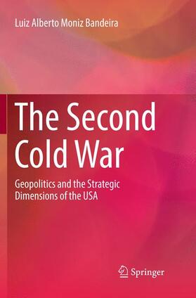 Moniz Bandeira |  The Second Cold War | Buch |  Sack Fachmedien
