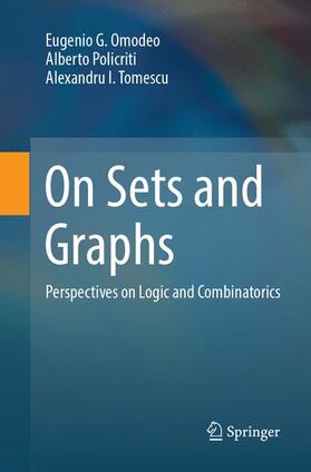 Omodeo / Tomescu / Policriti |  On Sets and Graphs | Buch |  Sack Fachmedien