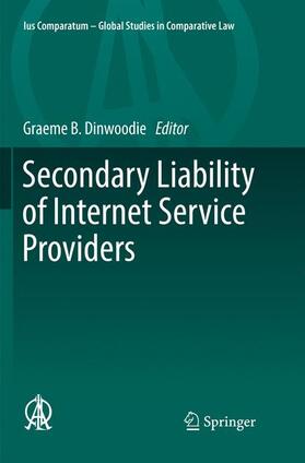 Dinwoodie |  Secondary Liability of Internet Service Providers | Buch |  Sack Fachmedien