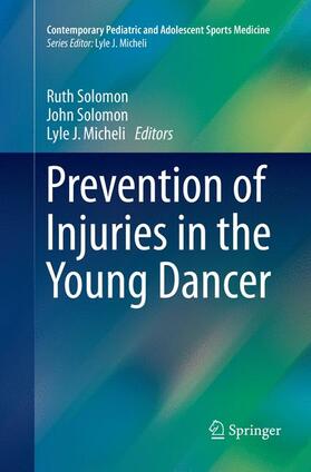 Solomon / Micheli |  Prevention of Injuries in the Young Dancer | Buch |  Sack Fachmedien
