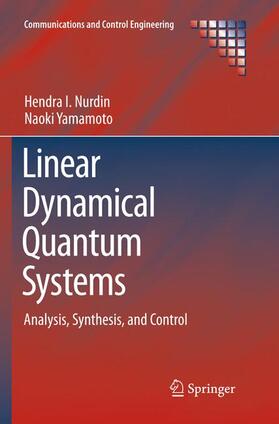 Yamamoto / Nurdin |  Linear Dynamical Quantum Systems | Buch |  Sack Fachmedien
