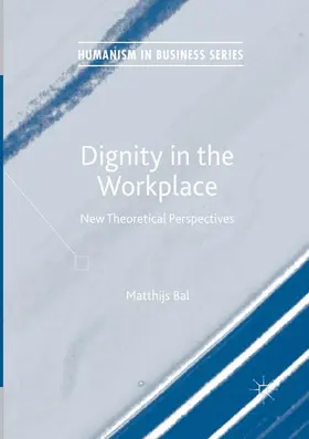 Bal |  Dignity in the Workplace | Buch |  Sack Fachmedien