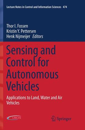 Fossen / Nijmeijer / Pettersen |  Sensing and Control for Autonomous Vehicles | Buch |  Sack Fachmedien