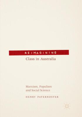 Paternoster |  Reimagining Class in Australia | Buch |  Sack Fachmedien