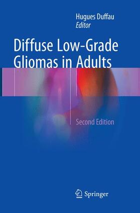 Duffau |  Diffuse Low-Grade Gliomas in Adults | Buch |  Sack Fachmedien