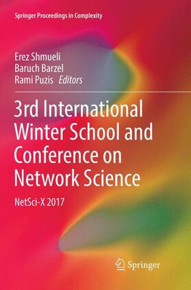 Shmueli / Barzel / Puzis |  3rd International Winter School and Conference on Network Science | Buch |  Sack Fachmedien