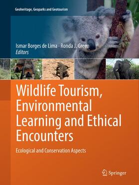 Green / Borges de Lima |  Wildlife Tourism, Environmental Learning and Ethical Encounters | Buch |  Sack Fachmedien