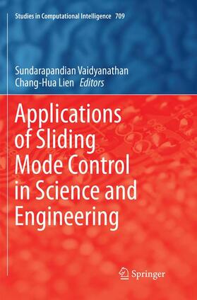 Lien / Vaidyanathan |  Applications of Sliding Mode Control in Science and Engineering | Buch |  Sack Fachmedien