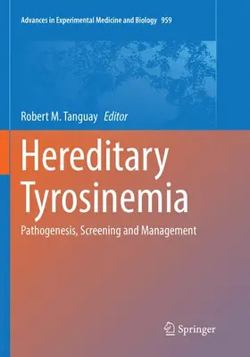 Tanguay |  Hereditary Tyrosinemia | Buch |  Sack Fachmedien