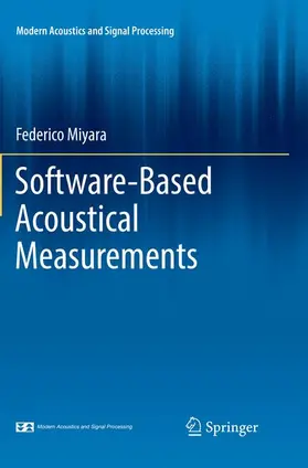 Miyara |  Software-Based Acoustical Measurements | Buch |  Sack Fachmedien