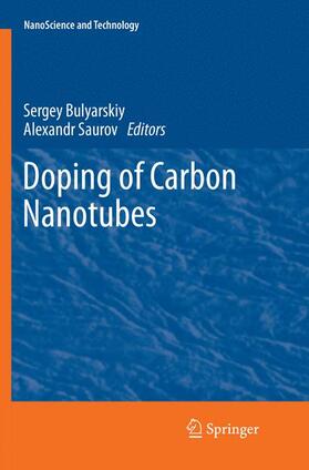 Saurov / Bulyarskiy |  Doping of Carbon Nanotubes | Buch |  Sack Fachmedien