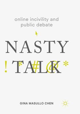 Chen |  Online Incivility and Public Debate | Buch |  Sack Fachmedien