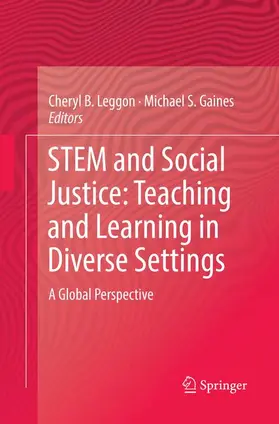 Gaines / Leggon |  STEM and Social Justice: Teaching and Learning in Diverse Settings | Buch |  Sack Fachmedien