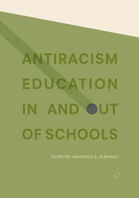 Alemanji |  Antiracism Education In and Out of Schools | Buch |  Sack Fachmedien