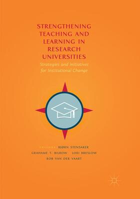 Stensaker / van der Vaart / Bilbow |  Strengthening Teaching and Learning in Research Universities | Buch |  Sack Fachmedien