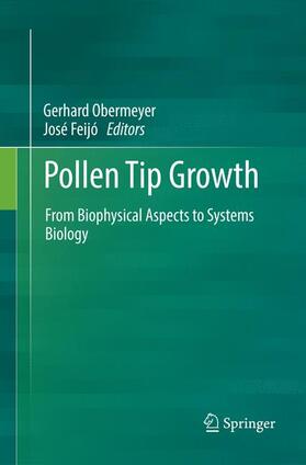 Feijó / Obermeyer |  Pollen Tip Growth | Buch |  Sack Fachmedien