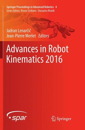 Merlet / Lenarcic / Lenarcic |  Advances in Robot Kinematics 2016 | Buch |  Sack Fachmedien