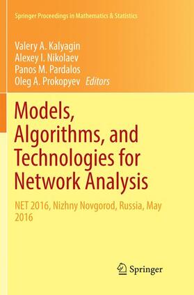 Kalyagin / Prokopyev / Nikolaev |  Models, Algorithms, and Technologies for Network Analysis | Buch |  Sack Fachmedien