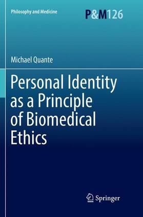 Quante |  Personal Identity as a Principle of Biomedical Ethics | Buch |  Sack Fachmedien