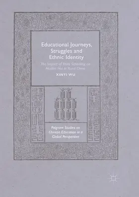 Wu |  Educational Journeys, Struggles and Ethnic Identity | Buch |  Sack Fachmedien