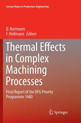 Hollmann / Biermann |  Thermal Effects in Complex Machining Processes | Buch |  Sack Fachmedien