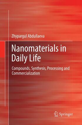 Abdullaeva |  Nanomaterials in Daily Life | Buch |  Sack Fachmedien