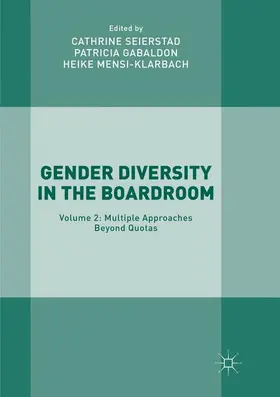 Seierstad / Mensi-Klarbach / Gabaldon |  Gender Diversity in the Boardroom | Buch |  Sack Fachmedien