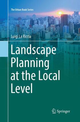 La Riccia |  Landscape Planning at the Local Level | Buch |  Sack Fachmedien