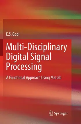 Gopi |  Multi-Disciplinary Digital Signal Processing | Buch |  Sack Fachmedien