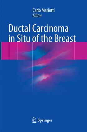 Mariotti |  Ductal Carcinoma in Situ of the Breast | Buch |  Sack Fachmedien