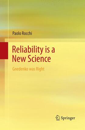 Rocchi |  Reliability is a New Science | Buch |  Sack Fachmedien