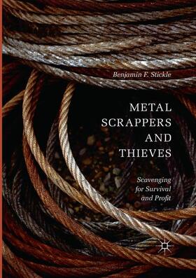 Stickle |  Metal Scrappers and Thieves | Buch |  Sack Fachmedien